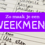 Zo maak je een weekmenu