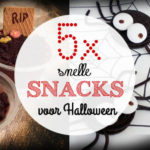 5x Snelle snacks voor Halloween