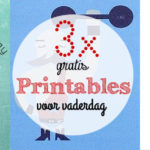 Gratis Vaderdag printables